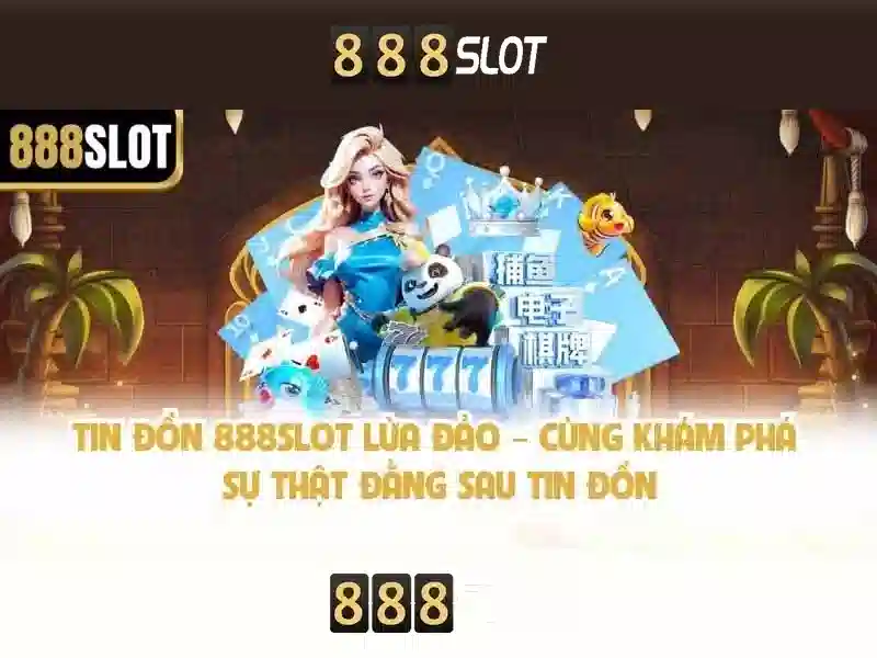 888slot - Đánh giá tổng quan và trải nghiệm