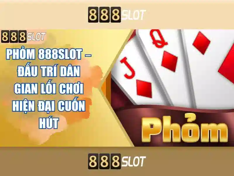 888slot - Nền tảng slot trực tuyến nổi bật