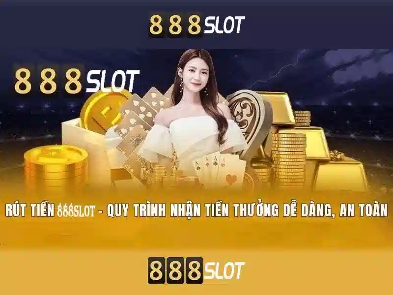 888slot: Nền tảng đánh bạc trực tuyến an toàn và tiện lợi