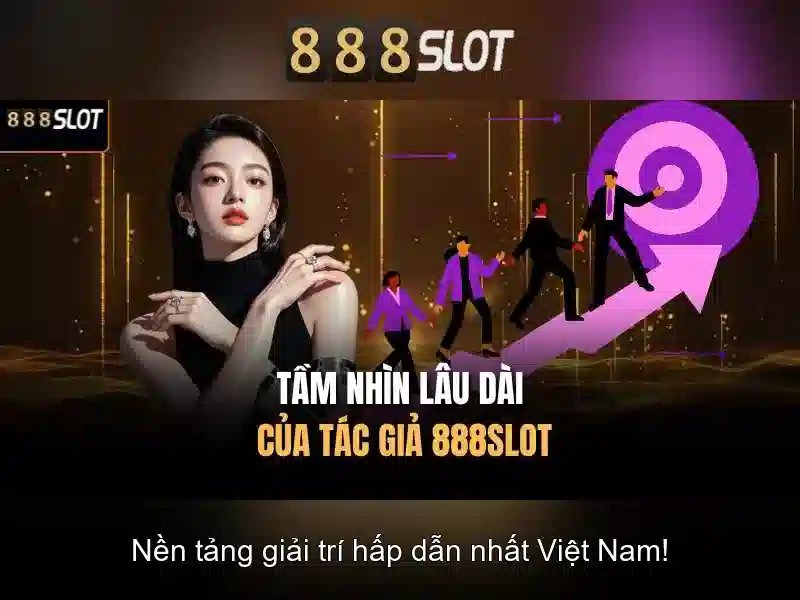 888Slot: Trải nghiệm chơi slot trực tuyến hàng đầu